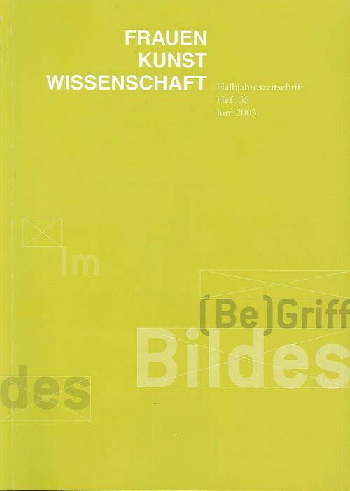 					Ansehen Nr. 35 (2003): IM (BE)GRIFF DES BILDES
				